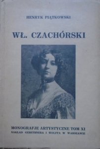 Henryk Piątkowski • Władysław Czachórski