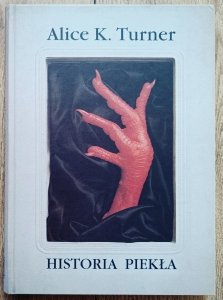 Alice K. Turner • Historia piekła