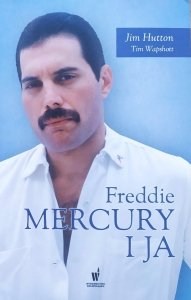 Jim Hutton, Tim Wapshott • Freddie Mercury i ja