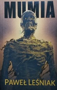 Paweł Leśniak • Mumia