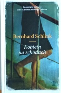 Bernhard Schlink • Kobieta na schodach