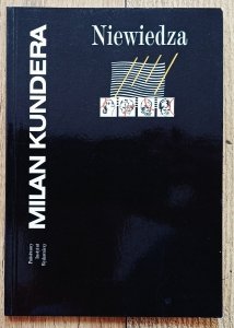 Milan Kundera • Niewiedza