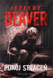 Jeffer Deaver • Pokój straceń