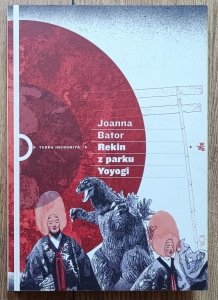 Joanna Bator • Rekin z parku Yoyogi