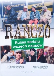 Ela Piotrowska, Marta Lipecka • Ranczo. Kulisy serialu wszech czasów