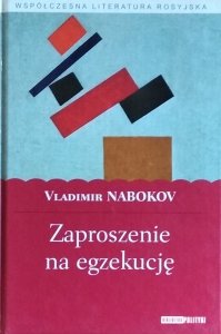 Vladimir Nabokov • Zaproszenie na egzekucję