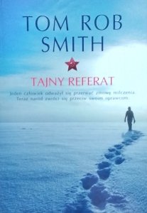 Tom Rob Smith • Tajny referat
