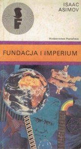 Isaac Asimov • Fundacja i Imperium 