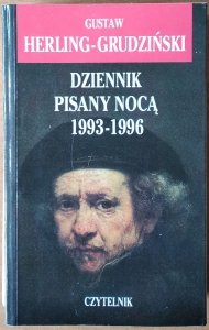 Gustaw Herling-Grudziński • Dziennik pisany nocą 1993-1996