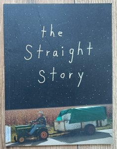 David Lynch. The Straight Story [folder z Festiwalu Filmowego w Cannes]