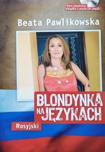 Beata Pawlikowska • Blondynka na językach. Rosyjski