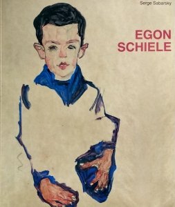 Serge Sabarsky • Egon Schiele