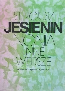 Siergiej Jesienin • Inonia i inne wiersze 