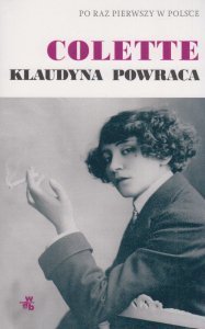 Sidonie-Gabrielle Collette • Klaudyna powraca