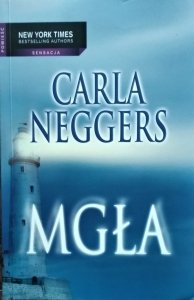 Carla Neggers • Mgła