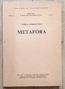 Teresa Dobrzyńska • Metafora