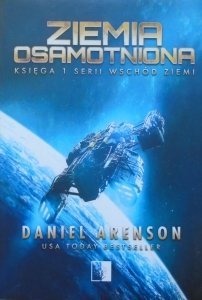 Daniel Arenson • Ziemia osamotniona