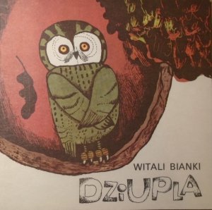 Witali Bianki • Dziupla [Hanna Krajnik] [Poczytaj mi mamo]