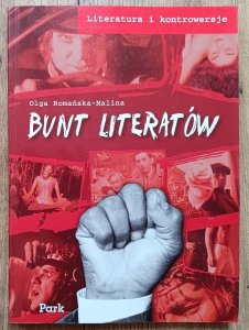 Olga Romańska-Malina • Bunt literatów