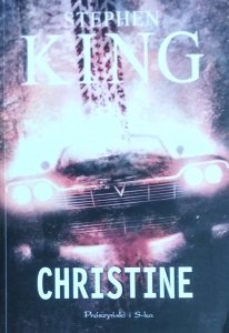 Stephen King • Christine 