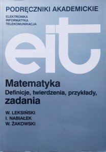 Wacław Leksiński, Wojciech Żakowski • Matematyka. Definicje, twierdzenia, przykłady, zadania