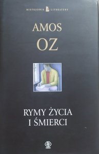 Amos Oz • Rymy życia i śmierci [autograf pisarza]