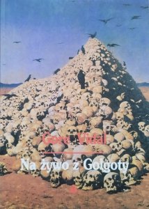 Gore Vidal • Na żywo z Golgoty