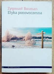 Zygmunt Bauman • Etyka ponowoczesna