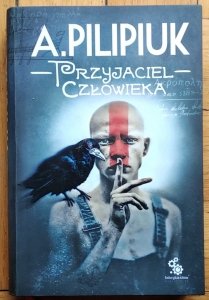 Andrzej Pilipiuk • Przyjaciel człowieka