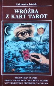 Aleksandra Jaśniak • Wróżba z kart tarot