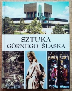 Ewa Chojecka • Sztuka Górnego Śląska