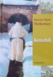 Marzena i Marek Florkowscy • Kameduli