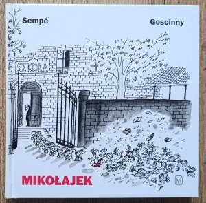 Sempe i Goscinny • Mikołajek