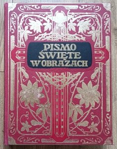 Pismo Święte w obrazach. Dzieje Starego i Nowego Testamentu