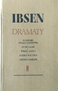 Henryk Ibsen • Dramaty