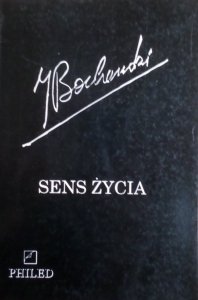 Józef Bocheński • Sens życia