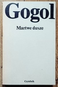 Mikołaj Gogol • Martwe dusze