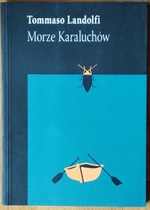  Tommaso Landolfi • Morze karaluchów