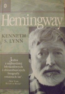 Kenneth S. Lynn • Hemingway