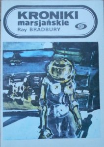 Ray Bradbury • Kroniki marsjańskie