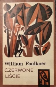 William Faulkner • Czerwone liście. Opowiadania [Nobel 1949]
