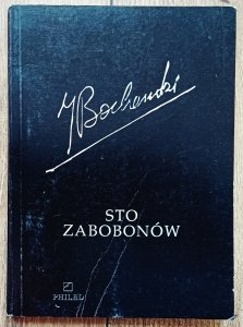 Józef Bocheński • Sto zabobonów. Krótki filozoficzny słownik zabobonów