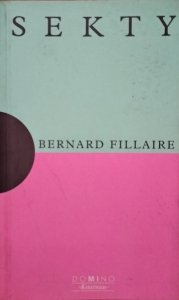 Bernard Fillaire • Sekty