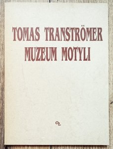 Tomas Transtromer • Muzeum motyli
