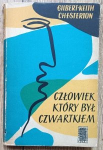 Gilbert Keith Chesterton • Człowiek, który był Czwartkiem