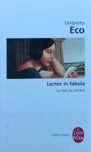 Umberto Eco • Lector in fabula. Le role du lecteur