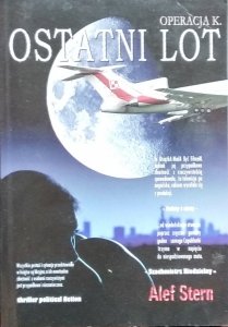 Alef Stern • Ostatni lot. Operacja K.