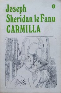 Joseph Sheridan le Fanu • Carmilla