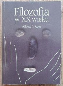 Alfred J. Ayer • Filozofia w XX wieku
