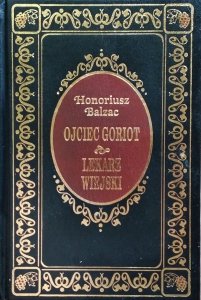 Honoriusz Balzac • Ojciec Goriot. Lekarz wiejski [zdobiona oprawa]